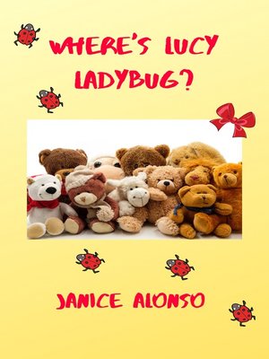 cover image of Where's Lucy Ladybug?